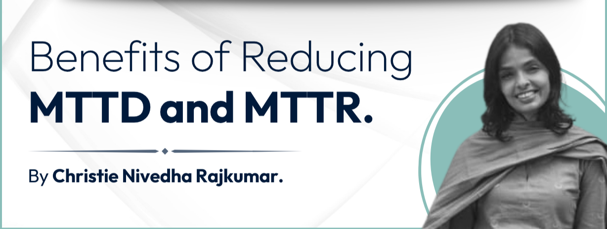 The Benefits of Reducing MTTD & MTTR with Preventual
